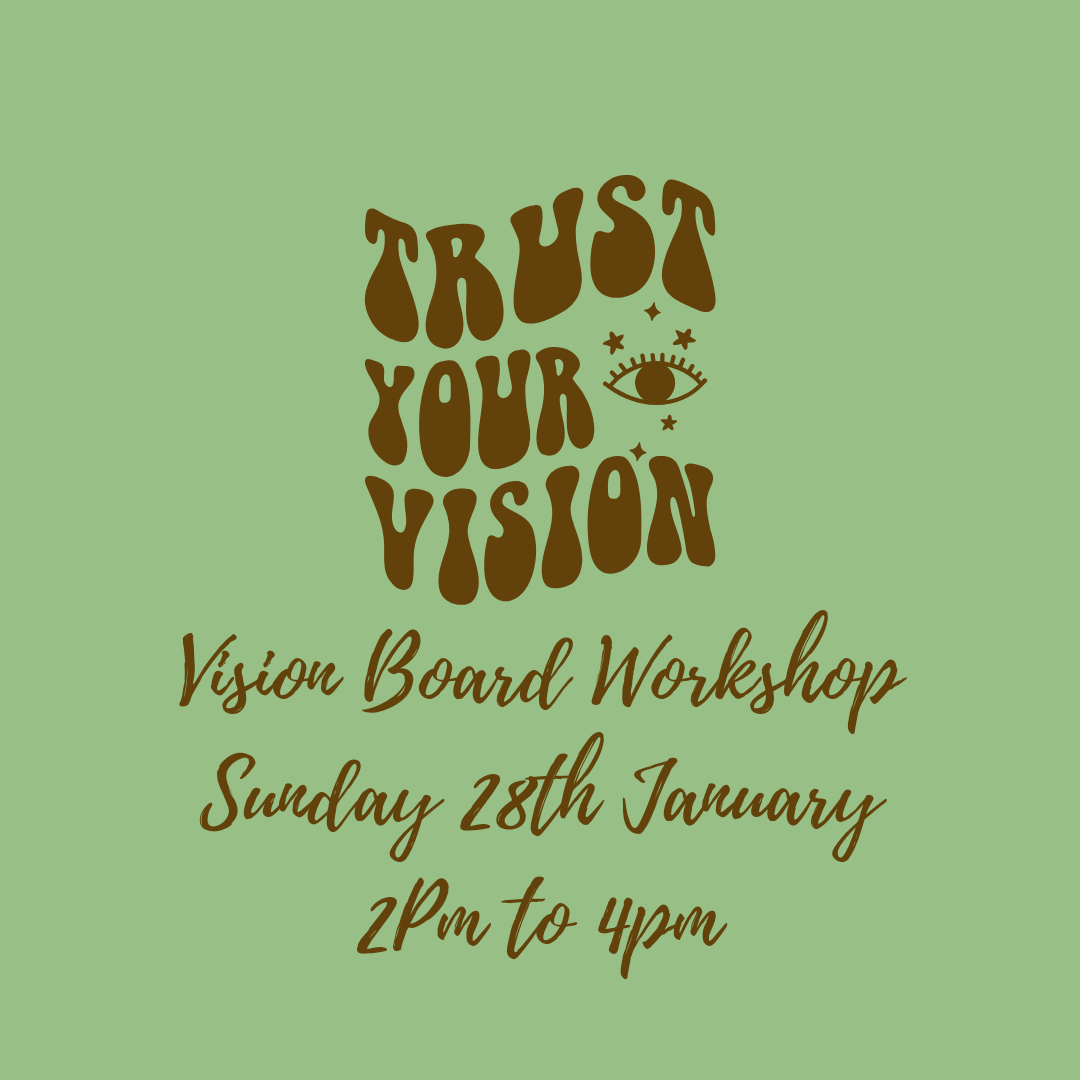 Vision Board Workshop - 28th January 2024